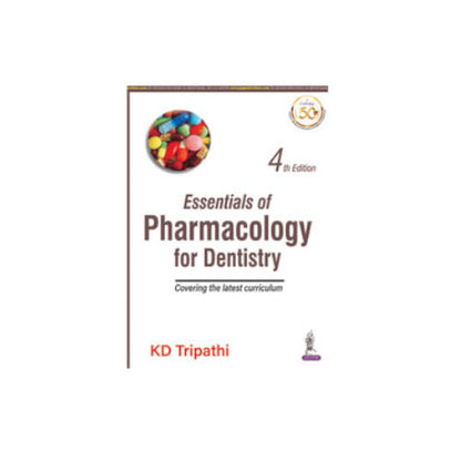 Essentials Of Pharmacology For Dentistry By KD Tripathi
