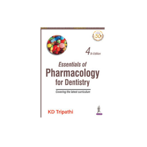 Essentials Of Pharmacology For Dentistry By KD Tripathi