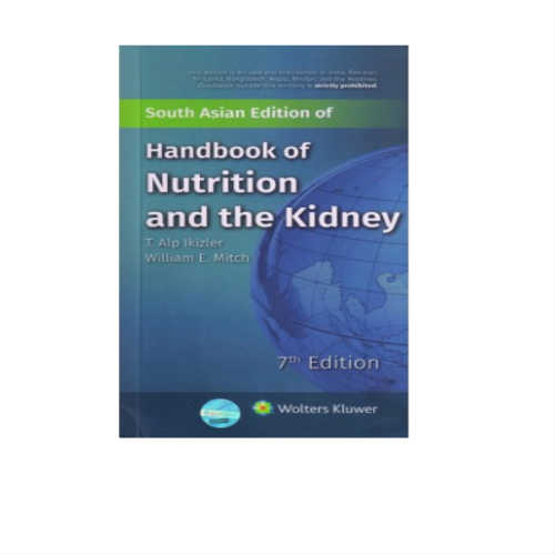 Handbook Of Nutrition And The Kidney By Alp Ikizler