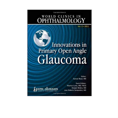 World Clinics in Ophthalmology By Samuel Boyd