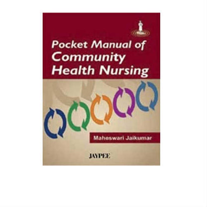 Pocket Manual Of Community Health Nursing By Maheswari Jaikumar