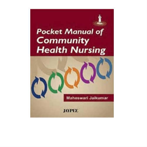 Pocket Manual Of Community Health Nursing By Maheswari Jaikumar